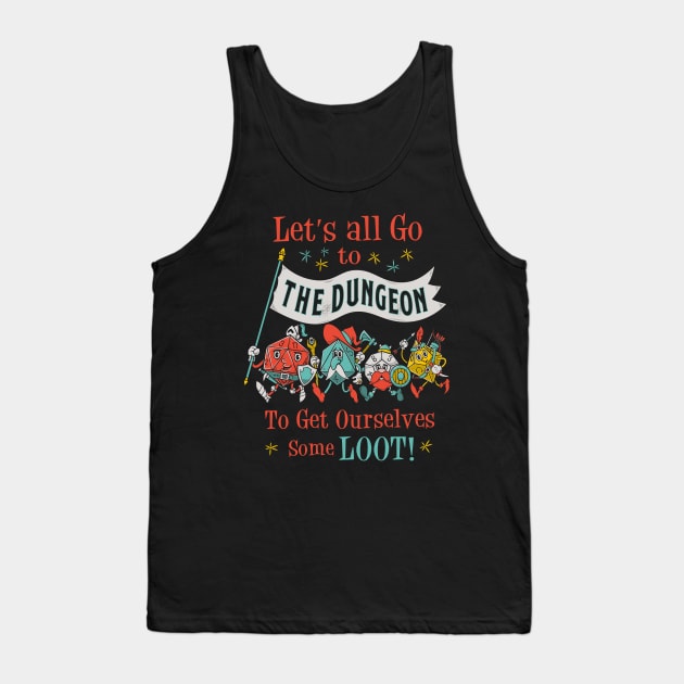 Let's Go To The Dungeon - Vintage Cartoon Fantasy RPG Dice Tank Top by Nemons